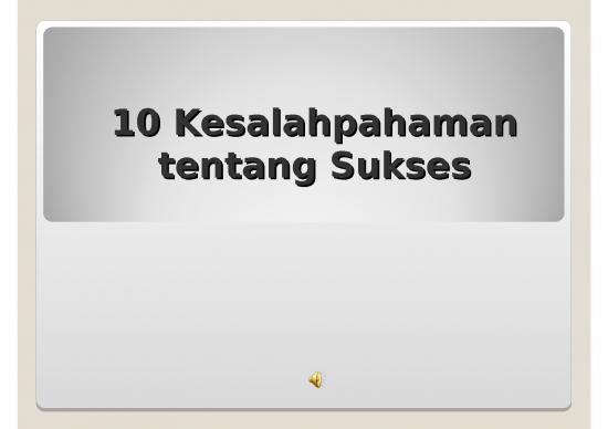 picture Pendidikan Ppt 55 | Power Point Motivasi - 10 Kesalahpahaman Tentang Sukses picture Pendidikan Ppt 55 | Power Point Motivasi - 10 Kesalahpahaman Tentang Sukses