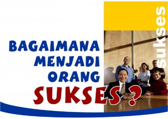 picture Power Point Motivasi - Bagaimana Menjadi Orang Sukses picture Power Point Motivasi - Bagaimana Menjadi Orang Sukses