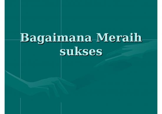 picture Power Point Motivasi - Bagaimana Meraih Sukses picture Power Point Motivasi - Bagaimana Meraih Sukses