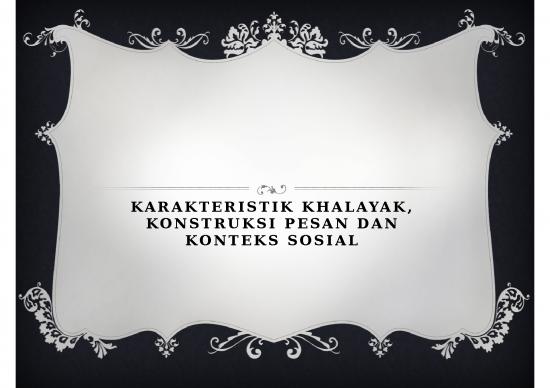 picture1_Power Point - Karakteristik Khalayak Konstruksi Pesan Dan Konteks Sosial