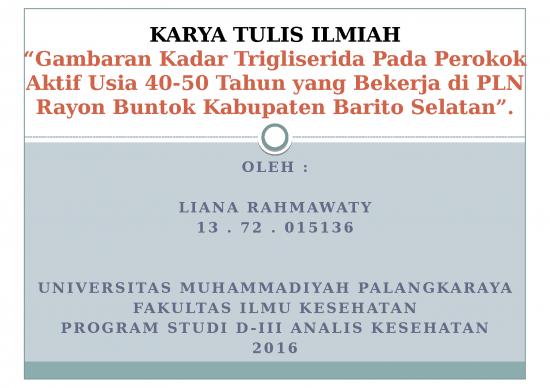 picture1_Tujuan Penelitian Adalah 3009 | Gambaran Kadar Trigliserida Pada Perokok Aktif Usia 40-50 Tahun Yang Bekerja