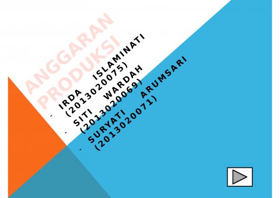 picture_Kebijakan Ppt 3312 | Anggaran Produksi - Menentukan Jumah Barang Jadi Yang Harus Diproduksi Oleh Perusahaan