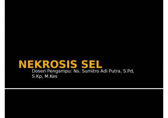 picture_Nekrosis Sel - Kematian Sel Akibat Jejas Irreversible Pada Individu Yang Hidup