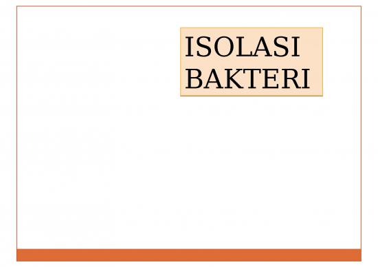 picture_Pengertian Bakteri 3507 | Isolasi Bakteri - Proses Mengambil Bakteri Dari Medium Atau Lingkungan Asalnya Dan Menumbuhkannya Di Medium Buatan
