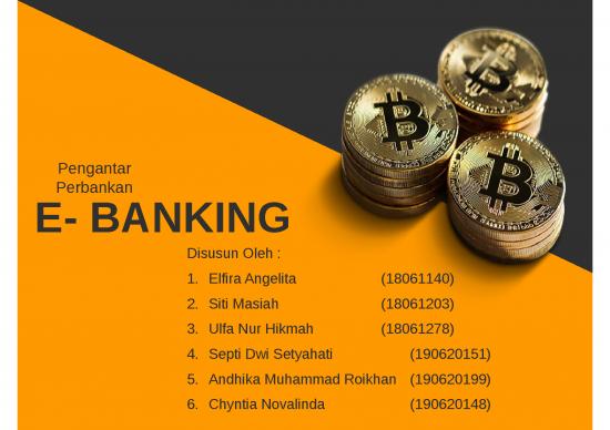 picture Manajemen Operasional Ppt 4352 | Ebanking - Suatu Aktivitas Yang Melakukan Transaksi Pembayaran Dan Transaksi Lain Dengan Menggunakan Internet