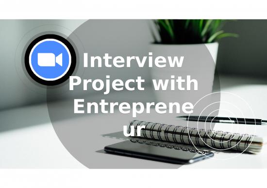 picture_Powerpoint For Interview Presentation 4365 | Interview Project With Entrepreneur