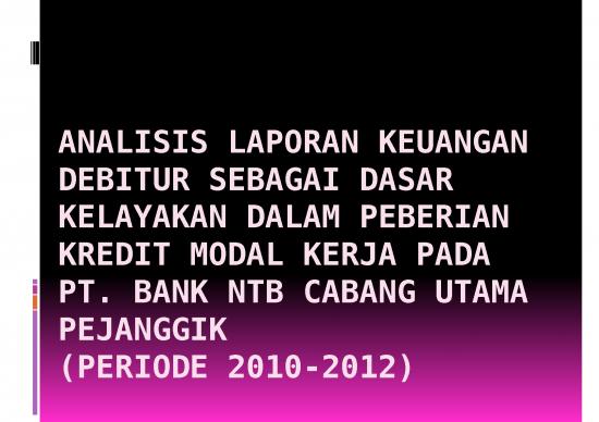 picture_Presentasi Usaha Ppt 4778 | Dasar Kelayakan Kredit Modal Kerja - Analisis Laporan Keuangan Debitur Sebagai Dasar Kelayakan Dalam Pemberian Kredit Modal Kerja Pada Pt. Bank