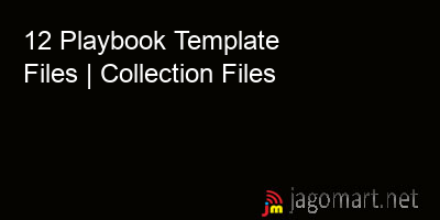 picture 12 Playbook Template Files | Collection Files
