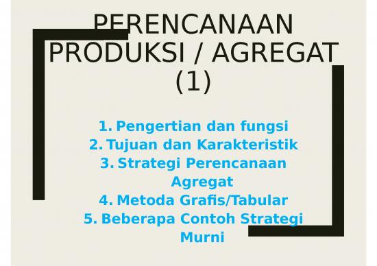 picture Perencanaan Agregat Id 25098 | Perencanaan Pengendalian Produksi Pertemuan 6 picture Perencanaan Agregat Id 25098 | Perencanaan Pengendalian Produksi Pertemuan 6