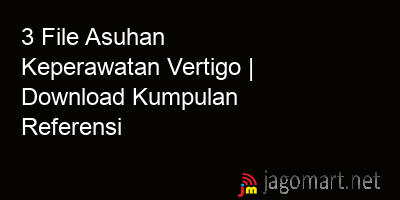 picture 3 File Asuhan Keperawatan Vertigo | Download Kumpulan Referensi