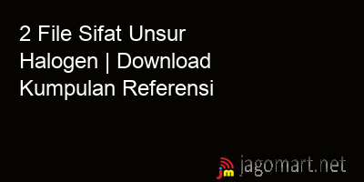 picture 2 File Sifat Unsur Halogen | Download Kumpulan Referensi