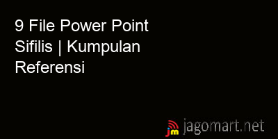 picture 9 File Power Point Sifilis | Kumpulan Referensi