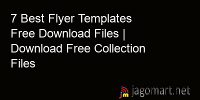 picture 7 Best Flyer Templates Free Download Files | Download Free Collection Files