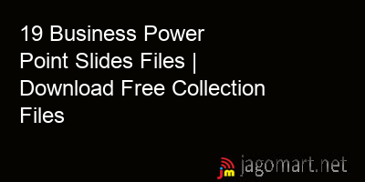 picture 19 Business Power Point Slides Files | Download Free Collection Files