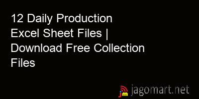 picture 12 Daily Production Excel Sheet Files | Download Free Collection Files