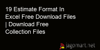 picture 19 Estimate Format In Excel Free Download Files | Download Free Collection Files