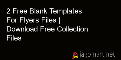 picture 2 Free Blank Templates For Flyers Files | Download Free Collection Files