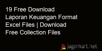 picture 19 Free Download Laporan Keuangan Format Excel Files | Download Free Collection Files