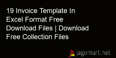 picture 19 Invoice Template In Excel Format Free Download Files | Download Free Collection Files