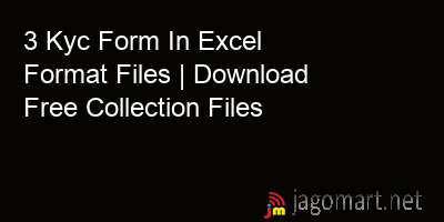 picture 3 Kyc Form In Excel Format Files | Download Free Collection Files