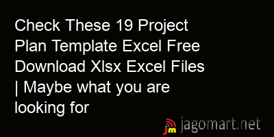picture Check These 19 Project Plan Template Excel Free Download Xlsx Excel Files | Maybe what you are looking for