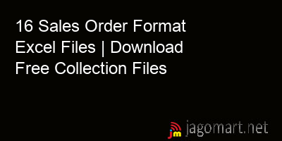 picture 16 Sales Order Format Excel Files | Download Free Collection Files