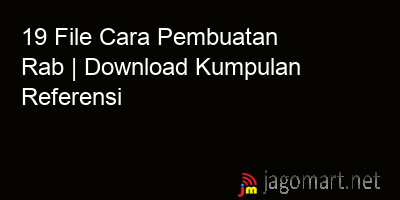 picture 19 File Cara Pembuatan Rab | Download Kumpulan Referensi