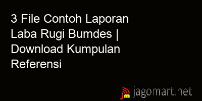 picture 3 File Contoh Laporan Laba Rugi Bumdes | Download Kumpulan Referensi