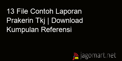 picture1 13 File Contoh Laporan Prakerin Tkj | Download Kumpulan Referensi picture 13 File Contoh Laporan Prakerin Tkj | Download Kumpulan Referensi