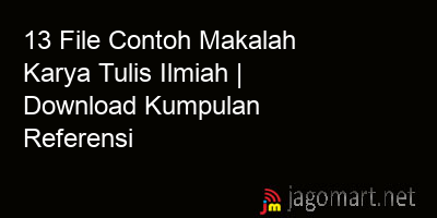 picture1 13 File Contoh Makalah Karya Tulis Ilmiah | Download Kumpulan Referensi picture 13 File Contoh Makalah Karya Tulis Ilmiah | Download Kumpulan Referensi