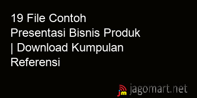 picture 19 File Contoh Presentasi Bisnis Produk | Download Kumpulan Referensi