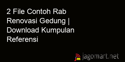 picture 2 File Contoh Rab Renovasi Gedung | Download Kumpulan Referensi