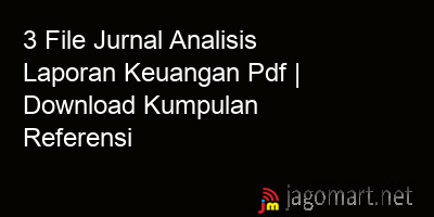 picture 3 File Jurnal Analisis Laporan Keuangan Pdf | Download Kumpulan Referensi