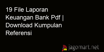 picture 19 File Laporan Keuangan Bank Pdf | Download Kumpulan Referensi