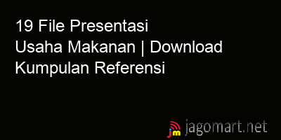 picture 19 File Presentasi Usaha Makanan | Download Kumpulan Referensi