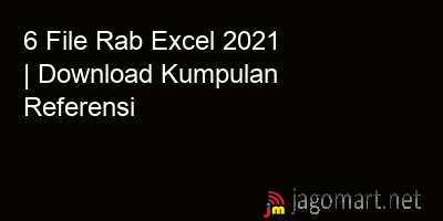 picture 6 File Rab Excel 2021 | Download Kumpulan Referensi