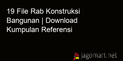 picture 19 File Rab Konstruksi Bangunan | Download Kumpulan Referensi