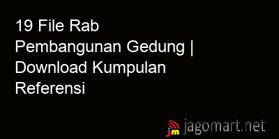 picture 19 File Rab Pembangunan Gedung | Download Kumpulan Referensi
