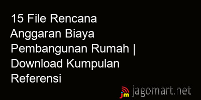 picture 15 File Rencana Anggaran Biaya Pembangunan Rumah | Download Kumpulan Referensi