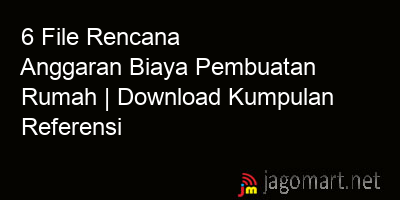picture1 6 File Rencana Anggaran Biaya Pembuatan Rumah | Download Kumpulan Referensi picture 6 File Rencana Anggaran Biaya Pembuatan Rumah | Download Kumpulan Referensi
