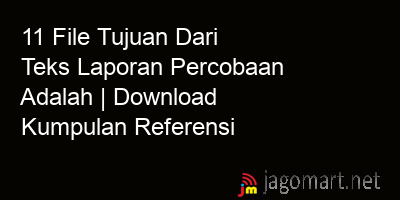 picture 11 File Tujuan Dari Teks Laporan Percobaan Adalah | Download Kumpulan Referensi