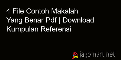 picture 4 File Contoh Makalah Yang Benar Pdf | Download Kumpulan Referensi