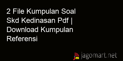 picture 2 File Kumpulan Soal Skd Kedinasan Pdf | Download Kumpulan Referensi