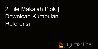 picture 2 File Makalah Pjok | Download Kumpulan Referensi