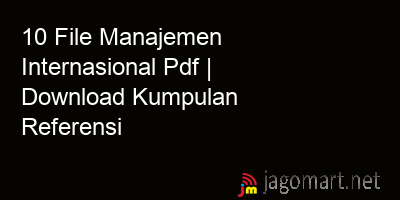 picture 10 File Manajemen Internasional Pdf | Download Kumpulan Referensi