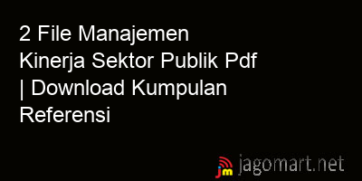 picture 2 File Manajemen Kinerja Sektor Publik Pdf | Download Kumpulan Referensi