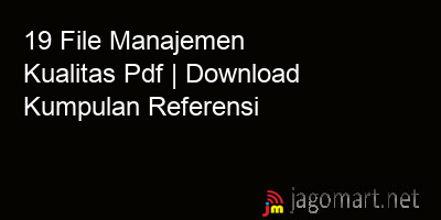 picture 19 File Manajemen Kualitas Pdf | Download Kumpulan Referensi