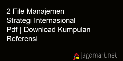 picture 2 File Manajemen Strategi Internasional Pdf | Download Kumpulan Referensi