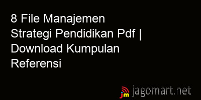 picture1 8 File Manajemen Strategi Pendidikan Pdf | Download Kumpulan Referensi picture 8 File Manajemen Strategi Pendidikan Pdf | Download Kumpulan Referensi