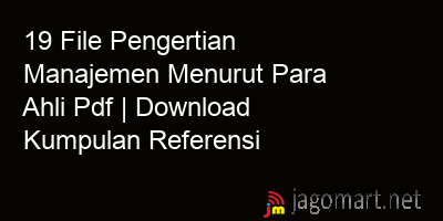 picture 19 File Pengertian Manajemen Menurut Para Ahli Pdf | Download Kumpulan Referensi